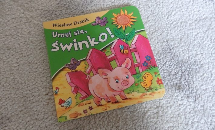 umyj się świnko drabik