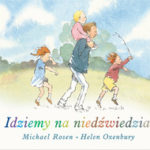 Idziemy na niedźwiedzia