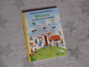 Wiosna na ulicy Czereśniowej